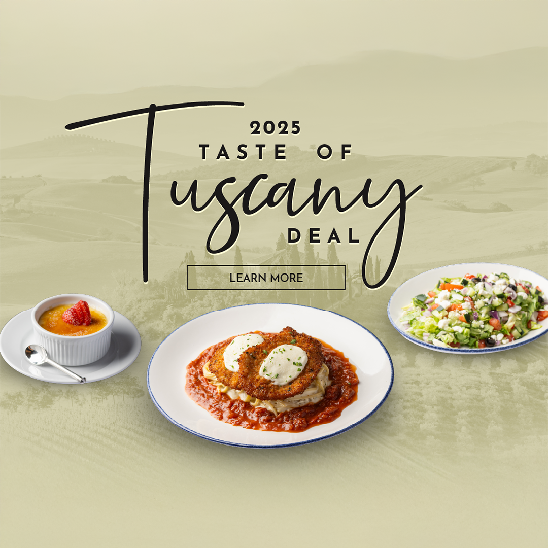 2025 Taste of Tuscany Deal. Learn more